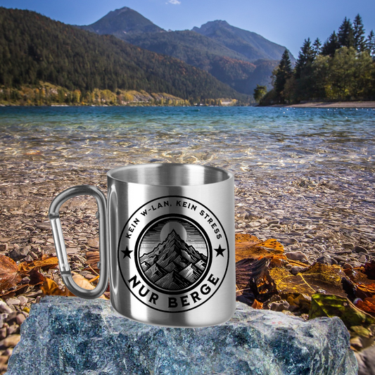 Edelstahltasse für Wanderfreunde "Nur Berge" - Greez24