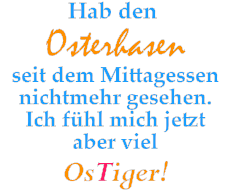 lustiger, frecher Spruch zu Ostern