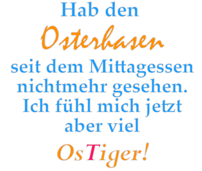 lustiger, frecher Spruch zu Ostern